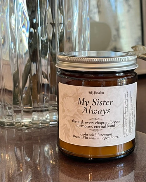 "My Sister Always"  7 oz. Candle
