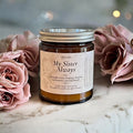 "My Sister Always"  7 oz. Candle